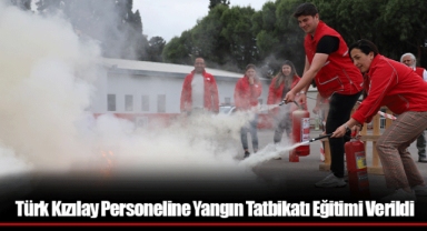 Türk Kızılay Personeline Yangın Tatbikatı Eğitimi Verildi