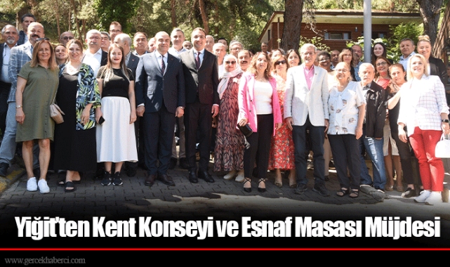 Yiğit’ten Kent Konseyi ve Esnaf Masası Müjdesi 
