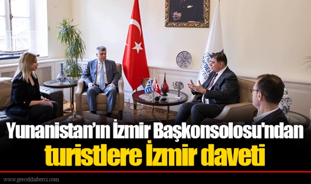 Yunanistan’ın İzmir Başkonsolosu'ndan turistlere İzmir daveti