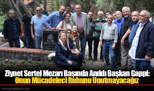 Ziynet Sertel Mezarı Başında Anıldı Başkan Gappi: Onun Mücadeleci Ruhunu Unutmayacağız