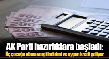 AK Parti hazırlıklara başladı: Üç çocuğu olana vergi indirimi ve uygun kredi geliyor