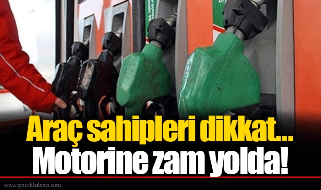 Araç sahipleri dikkat... Motorine zam yolda!