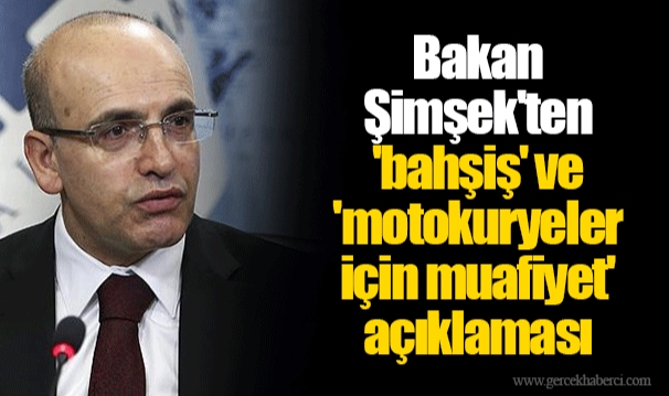 Bakan Şimşek'ten 'bahşiş' ve 'motokuryeler için muafiyet' açıklaması