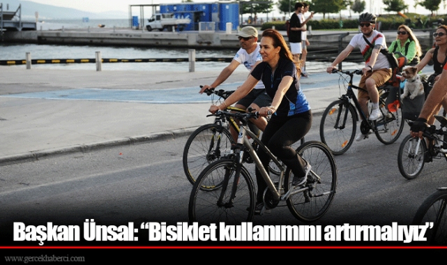 Başkan Ünsal: “Bisiklet kullanımını artırmalıyız”