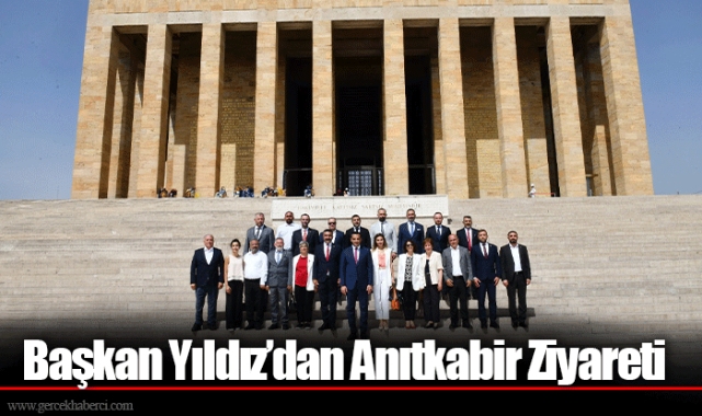 Başkan Yıldız’dan Anıtkabir Ziyareti