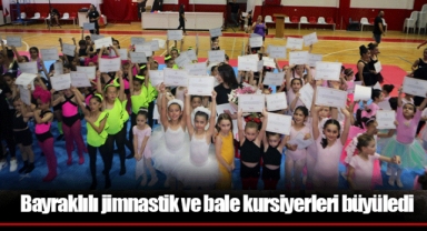 Bayraklılı jimnastik ve bale kursiyerleri büyüledi