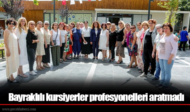 Bayraklılı kursiyerler profesyonelleri aratmadı