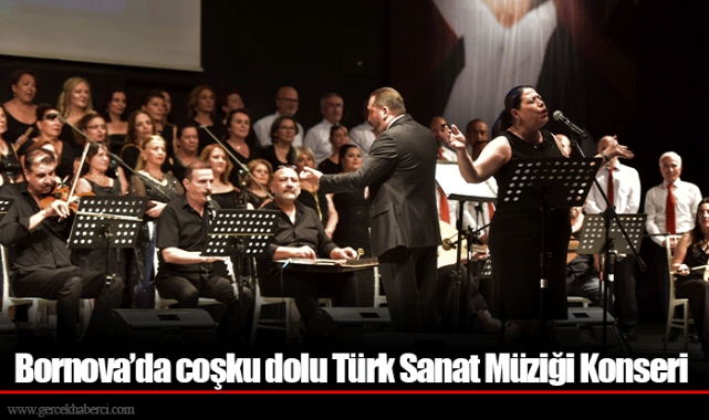 Bornova’da coşku dolu Türk Sanat Müziği Konseri