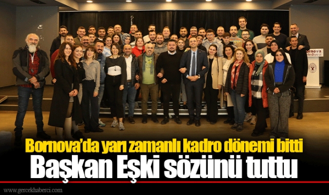 Bornova’da yarı zamanlı kadro dönemi bitti