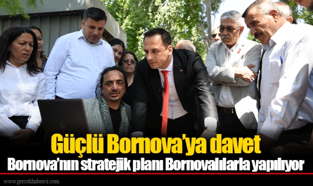 Bornova’nın stratejik planı Bornovalılarla yapılıyor