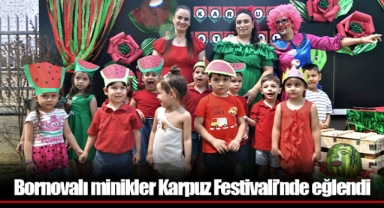Bornovalı minikler Karpuz Festivali’nde eğlendi