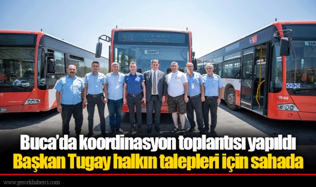 Buca’da koordinasyon toplantısı yapıldı