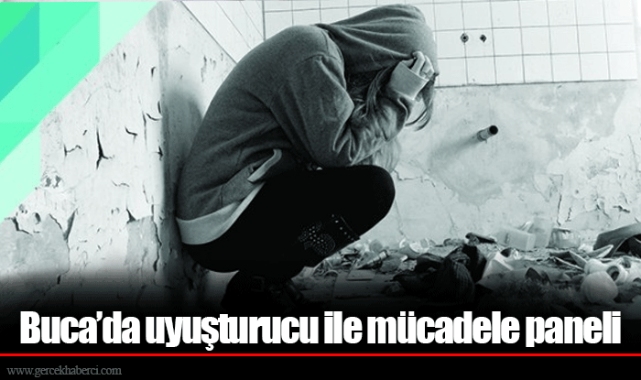 Buca’da uyuşturucu ile mücadele paneli