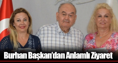 Burhan Başkan’dan Anlamlı Ziyaret