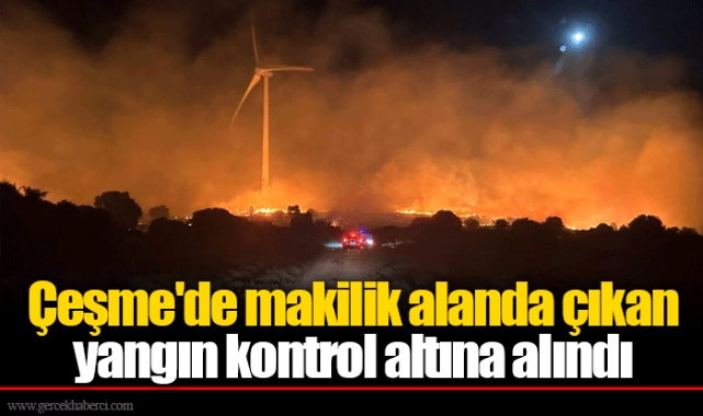 Çeşme'de makilik alanda çıkan yangın kontrol altına alındı