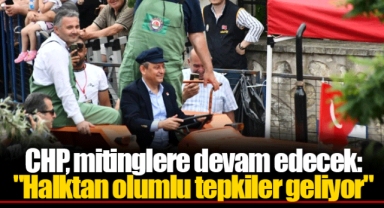 CHP, mitinglere devam edecek: