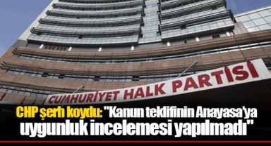 CHP şerh koydu: