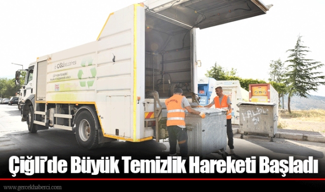 Çiğli’de Büyük Temizlik Hareketi Başladı