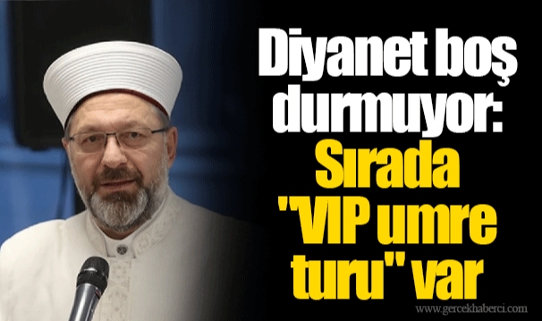 Diyanet boş durmuyor: Sırada "VIP umre turu" var