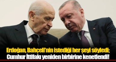 Erdoğan, Bahçeli’nin istediği her şeyi söyledi; Cumhur İttifakı yeniden birbirine kenetlendi!