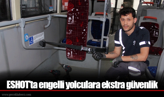 ESHOT’ta engelli yolculara ekstra güvenlik