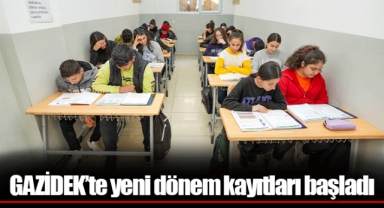 GAZİDEK’te yeni dönem kayıtları başladı