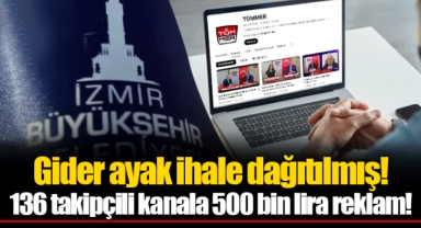 Gider ayak ihale dağıtılmış! 136 takipçili kanala 500 bin lira reklam!