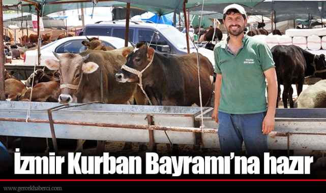 İzmir Kurban Bayramı’na hazır