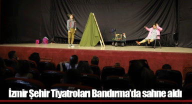 İzmir Şehir Tiyatroları Bandırma’da sahne aldı