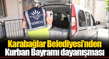 Karabağlar Belediyesi’nden Kurban Bayramı dayanışması
