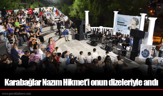 Karabağlar Nazım Hikmet’i onun dizeleriyle andı
