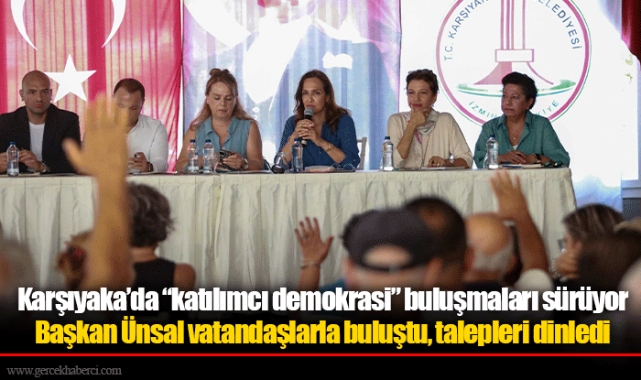 Karşıyaka’da “katılımcı demokrasi” buluşmaları sürüyor