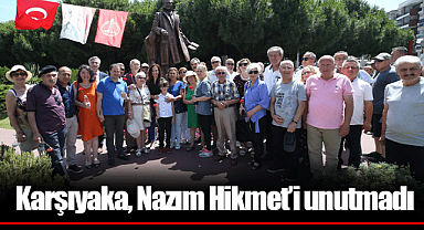 Karşıyaka, Nazım Hikmet'i unutmadı