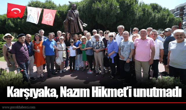 Karşıyaka, Nazım Hikmet'i unutmadı