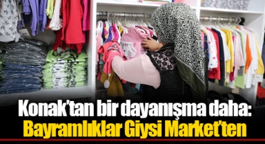Konak’tan bir dayanışma daha: Bayramlıklar Giysi Market’ten