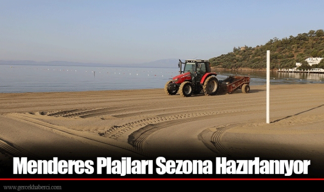 Menderes Plajları Sezona Hazırlanıyor