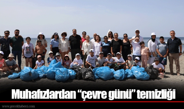 Muhafızlardan “çevre günü” temizliği