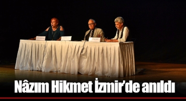Nâzım Hikmet İzmir’de anıldı