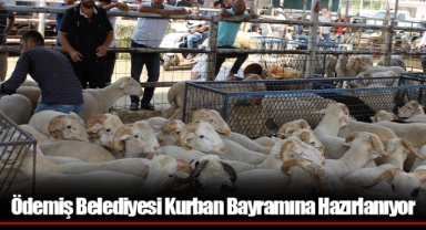 Ödemiş Belediyesi Kurban Bayramına Hazırlanıyor