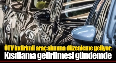 ÖTV indirimli araç alımına düzenleme geliyor: Kısıtlama getirilmesi gündemde
