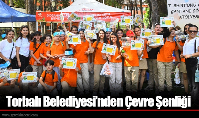 Torbalı Belediyesi’nden Çevre Şenliği