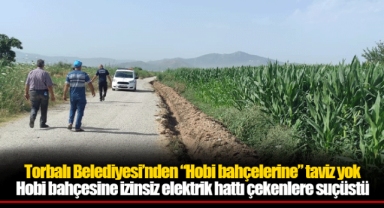 Torbalı Belediyesi’nden “Hobi bahçelerine” taviz yok