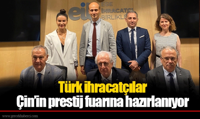 Türk ihracatçılar Çin’in prestij fuarına hazırlanıyor