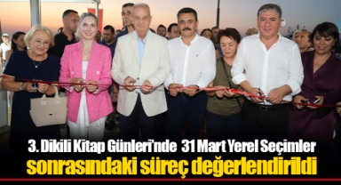 3. Dikili Kitap Günleri’nde 31 Mart Yerel Seçimler sonrasındaki süreç değerlendirildi