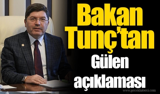 Adalet Bakanı Tunç’tan Gülen açıklaması: 8 yıldan bu yana iadesi konusunda herhangi bir ilerleme sağlanamadı