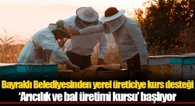 Bayraklı Belediyesinden yerel üreticiye kurs desteği