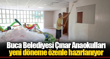 Buca Belediyesi Çınar Anaokulları yeni döneme özenle hazırlanıyor