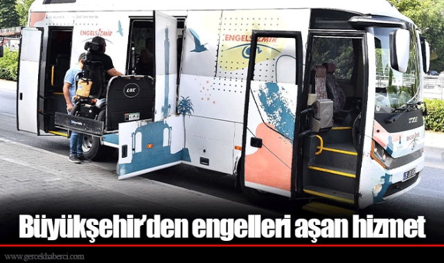 Büyükşehir’den engelleri aşan hizmet