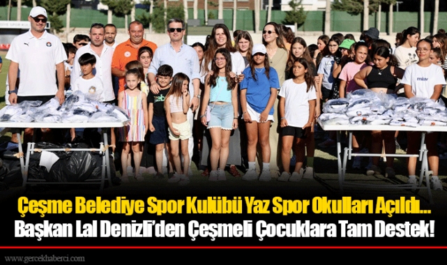 Çeşme Belediye Spor Kulübü Yaz Spor Okulları Açıldı…