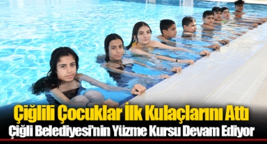 Çiğlili Çocuklar İlk Kulaçlarını Attı